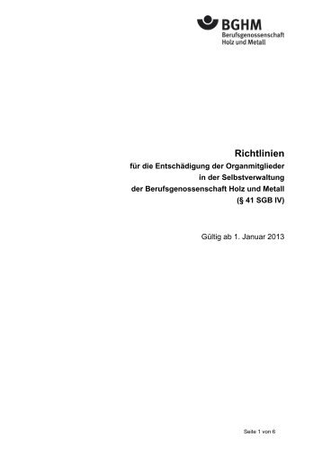 Entschädigungsrichtlinie 182kb | PDF - Berufsgenossenschaft Holz ...