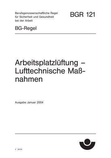 BGR 121 Arbeitsplatzlüftung - Berufsgenossenschaft Holz und Metall