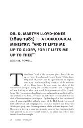 dr. d. martyn lloyd-jones (1899-1981) — a doxological ministry: “and ...
