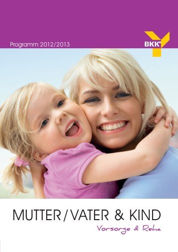 MUTTER / VATER & KIND - BKK Essanelle