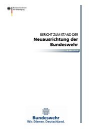 Ressortbericht zum Stand der Neuausrichtung der Bundeswehr