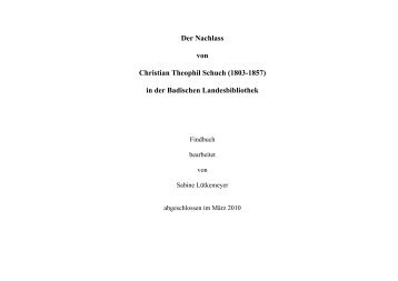 Der Nachlass von Christian Theophil Schuch - BOA - Baden ...