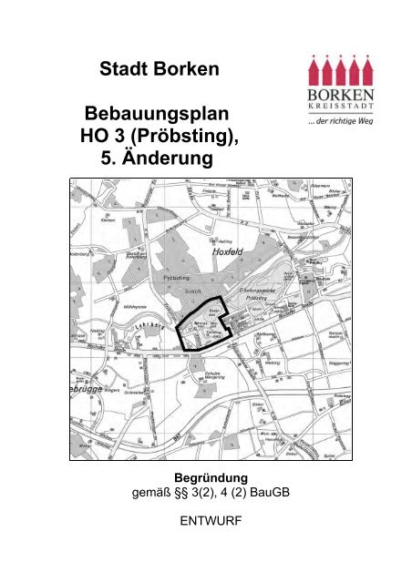 Stadt Borken Bebauungsplan HO 3 (Pröbsting), 5. Änderung