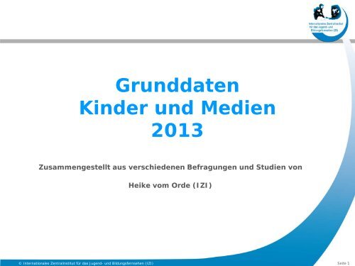 Grunddaten Kinder und Medien 2013