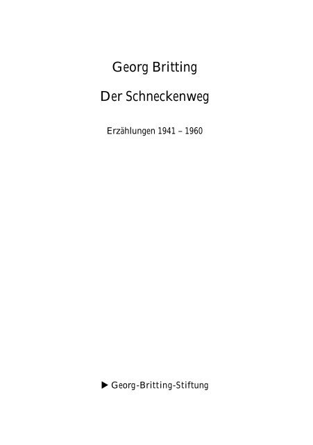 Der Schneckenweg - Georg Britting