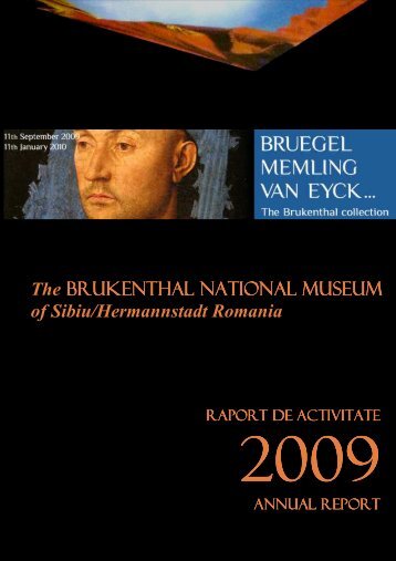 Raportul MNB anul 2009 - Muzeul Naţional Brukenthal