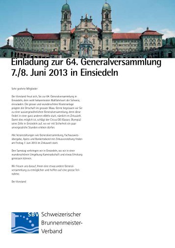 Einladung zur 64. Generalversammlung 7./8. Juni 2013 in Einsiedeln
