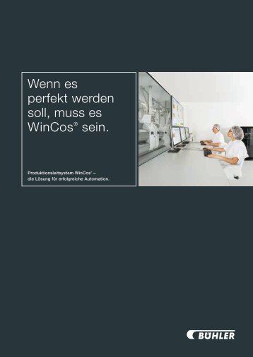 Brochüre WinCos ® Produktionsleitsystem - Bühler
