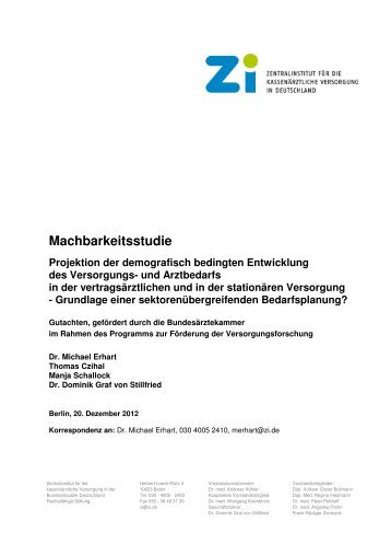 Projektion der demografisch bedingten Entwicklung des Versorgungs