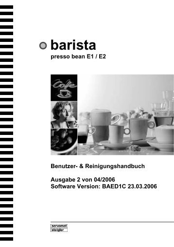 Bedienungsanleitung Servomat Steigler Barista PB - CA/MA/TEC ...