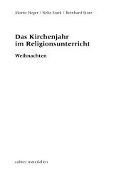 Das Kirchenjahr im Religionsunterricht Weihnachten - Calwer