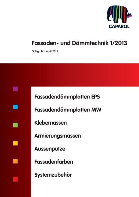 Fassaden- und Dämmtechnik Preisliste 1/2013 - Caparol Farben AG