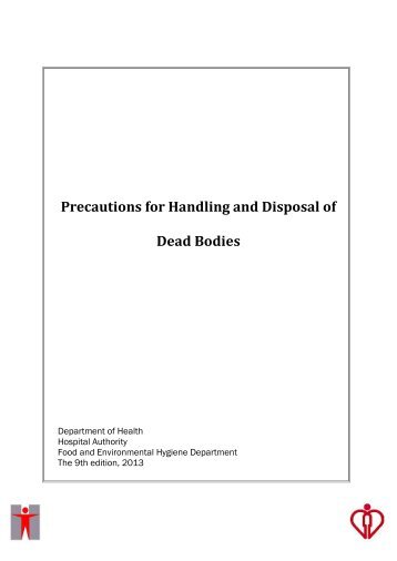 Precautions for Handling and Disposal of Dead Bodies, 2013 (9th ...