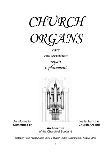 Church Organs: Care, Conservation, Repair, Replacement