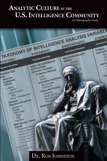 Analytic Culture in the U.S. Intelligence Community (PDF) - CIA