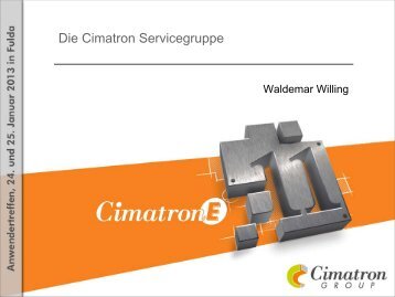 Die Cimatron-Servicegruppe