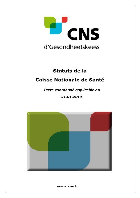 Statuts CNS - Caisse nationale de santé