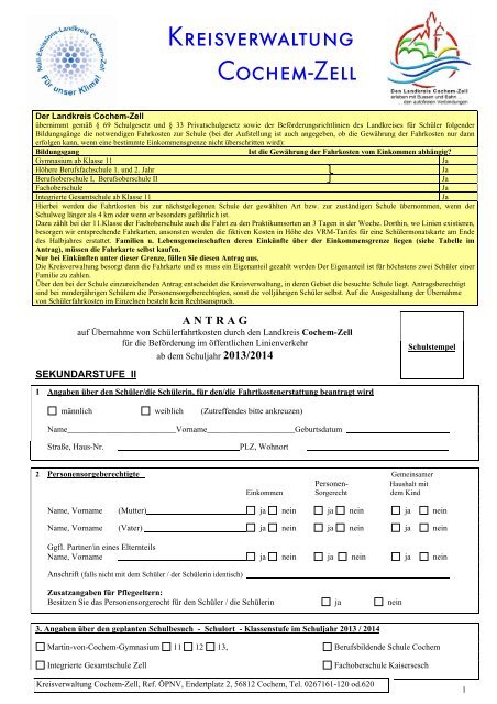 Antrag auf Übernahme von Schülerfahrtkosten durch den Landkreis ...