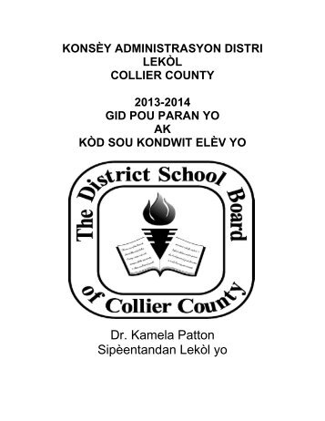 Dr. Kamela Patton Sipèentandan Lekòl yo - Collier County School ...