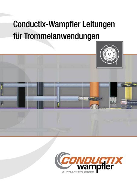 Conductix-Wampfler Leitungen für Trommelanwendungen