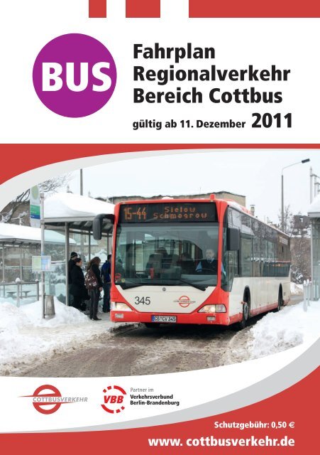 Fahrplan Regionalverkehr Bereich Cottbus - Cottbusverkehr GmbH