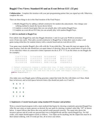 Boggle3 Two Views: Standard IO and an Event Driven GUI (32 pts)