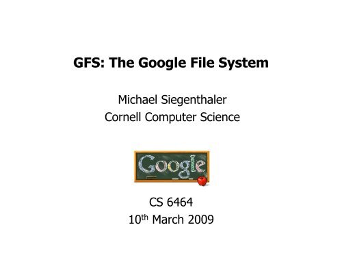 GFS: The Google File System