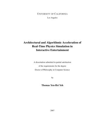 Architectural and Algorithmic Acceleration of Real-Time Physics ...