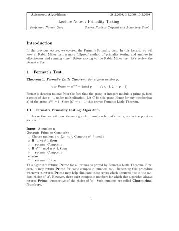 Lecture Notes : Primality Testing Introduction 1 Fermat's Test