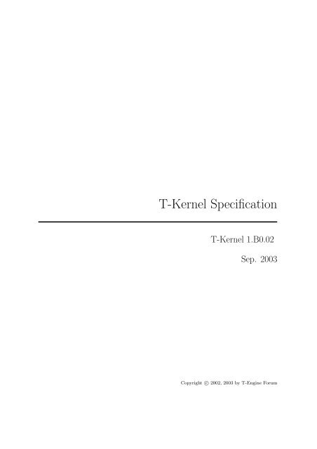 T-Kernel Specification (1.B0.02)