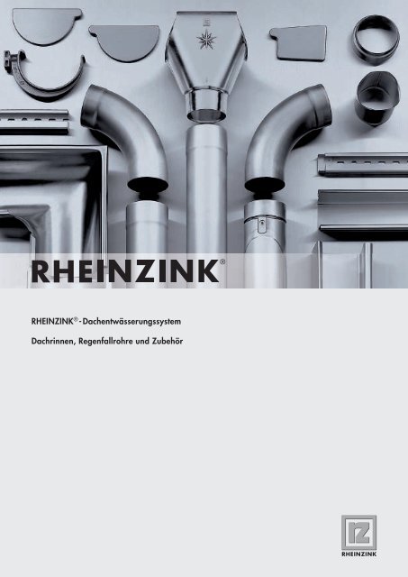 RHEINZINK® -Dachentwässerungssystem Dachrinnen ... - DDH