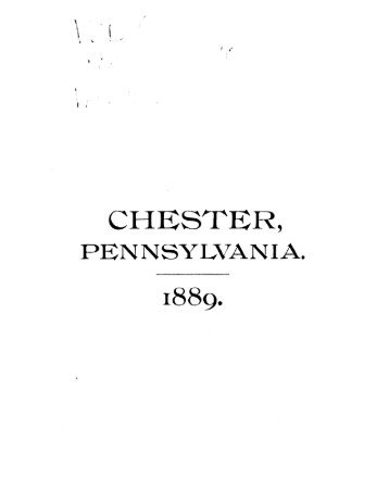 CHESTER, - Delaware County PA History
