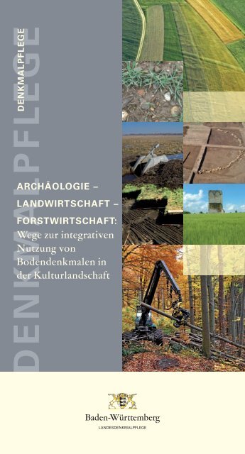 „Archäologie - Landwirtschaft - Forstwirtschaft“. - Denkmalpflege ...