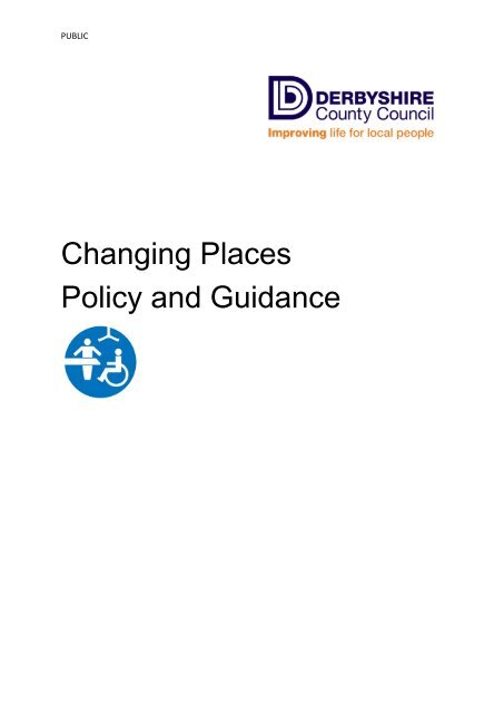 Changing Places Policy and Guidance - Derbyshire County Council