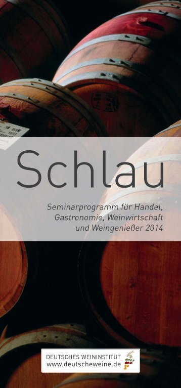 Seminarprogramm 2014.pdf - Deutsches Weininstitut