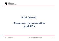 Axel Ermert: Museumsdokumentation und RDA