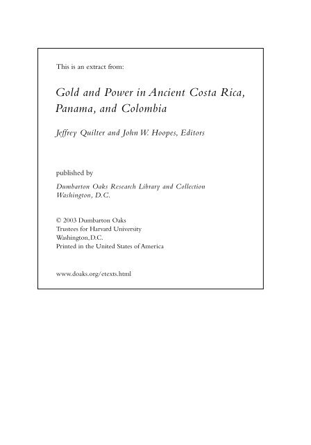 Gold and Power in Ancient Costa Rica, Panama ... - Dumbarton Oaks