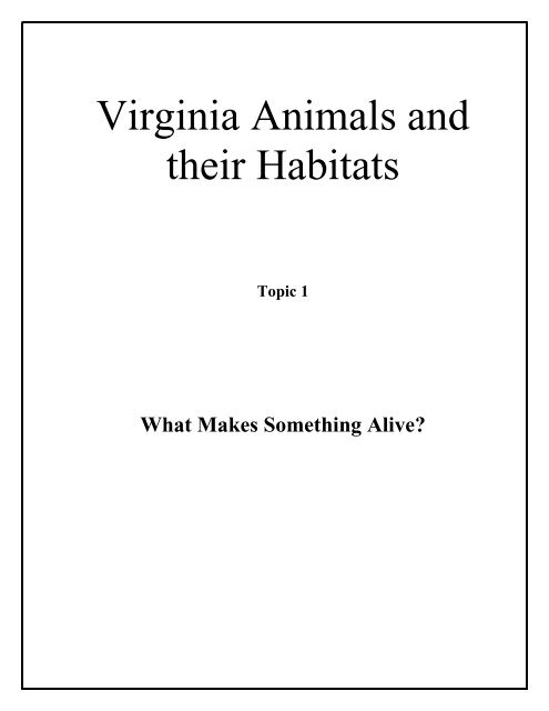 What Makes Something Alive - Virginia Department of Education