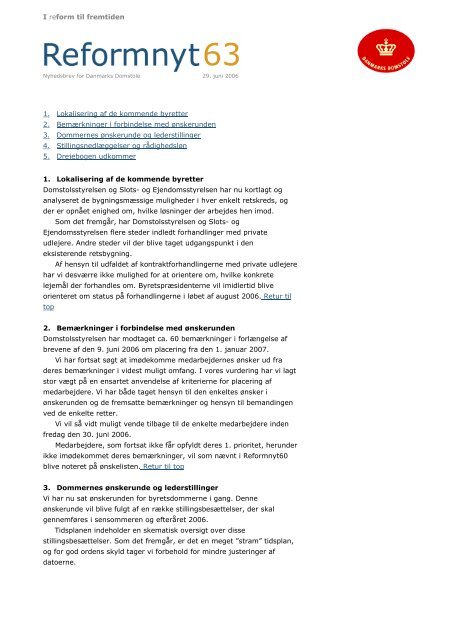 I reform til fremtiden 1. Lokalisering af de kommende ... - Domstol.dk