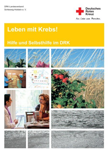 Broschüre: Leben mit Krebs! - Deutsches Rotes Kreuz