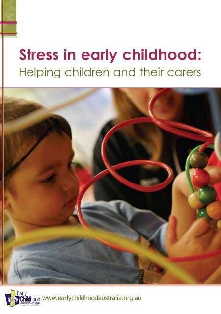 Stress in early childhood: Helping children and their carers