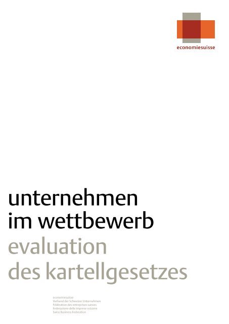 Evaluation des Kartellgesetzes - Economiesuisse