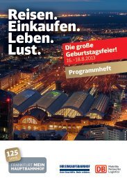 Programmheft 125 Jahre Bahnhof Frankfurt - Einkaufsbahnhof