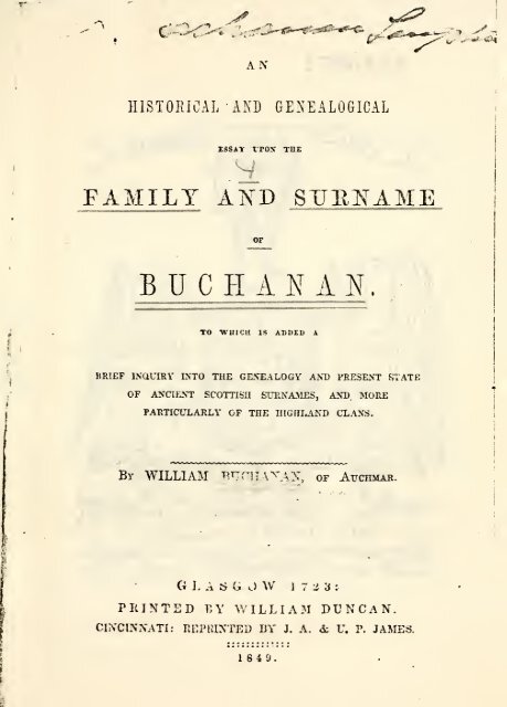 Historical and genealogical essay upon the family ... - Electric Scotland