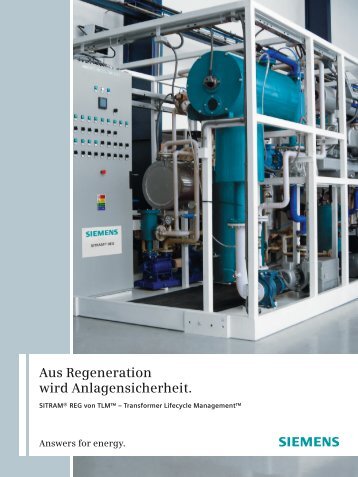 Aus Regeneration wird Anlagensicherheit. - Siemens Energy