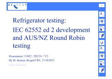 Refrigerator testing: IEC 62552 ed 2 development and AUS/NZ ...