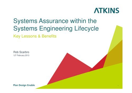 Systems Assurance within the Systems Engineering Life Cycle