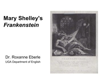 Mary Shelley's Frankenstein - Department of English