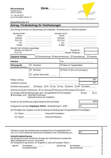 Antrag: Förderbeitrag für Holzheizungen - Gemeinde Ennetbaden