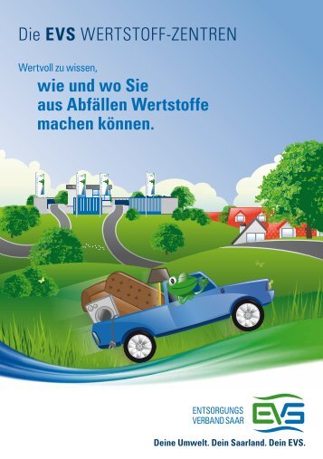 Die EVS Wertstoff-Zentren - EVS Entsorgungsverband Saar